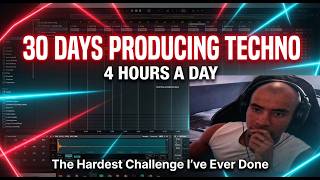 30 Days Producing Techno 4 Hours a Day! (Cleaning up my tracks) Day 39/30