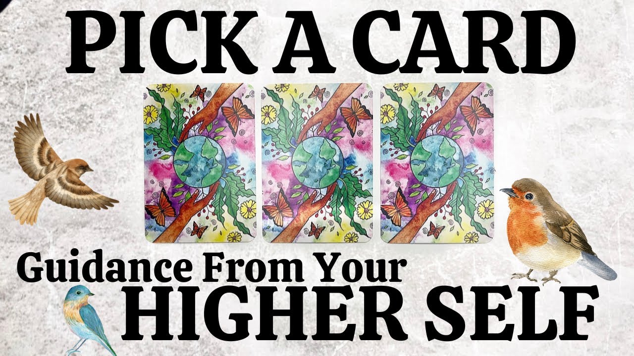 PICK A CARD 🔮 Guidance From Your Higher Self 🪶