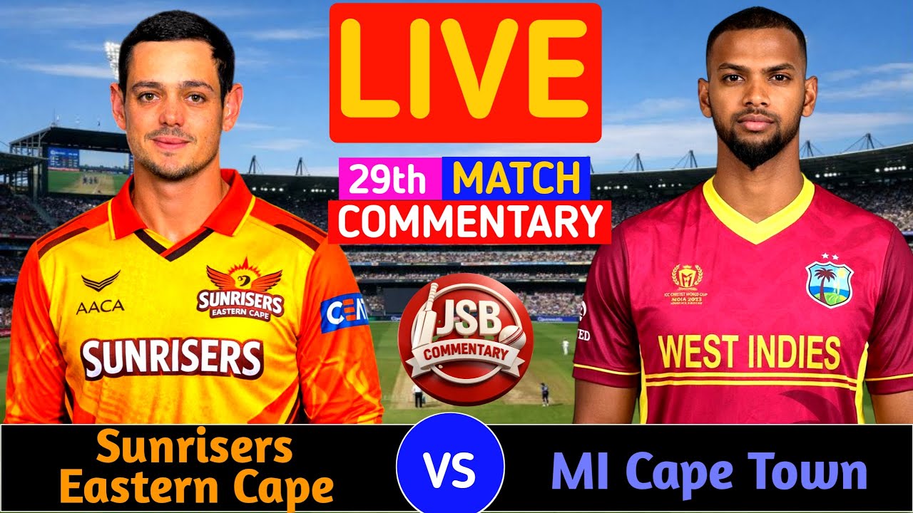 MI Cape Town vs Sunrisers Eastern Cape Live | MICT vs SEC 29th T20 | Live Cricket Score & Commentary