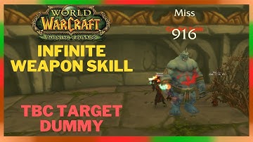 WoW Classic TBC: Infinite Weapon Skill and Target Dummy DMN Treasure Run