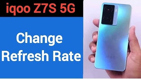 How to change refresh rate, iqoo Z7s 5G refresh rate change kaise karen