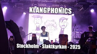 Klangphonics - Stockholm - Slaktkyrkan - 2025