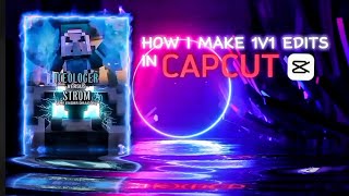 How To Make 1v1 Edit in Capcut Using Phone