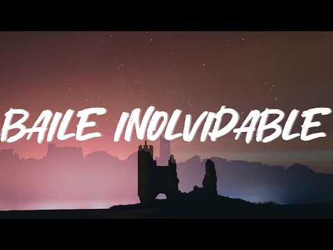 Bad Bunny - BAILE INoLVIDABLE (Lyrics)