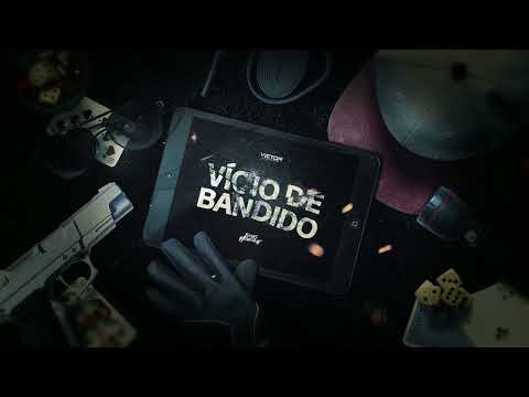 MEGA VICIO DE BANDIDO - LUCAS HENRIQUE & VICTOR SCHMITZ