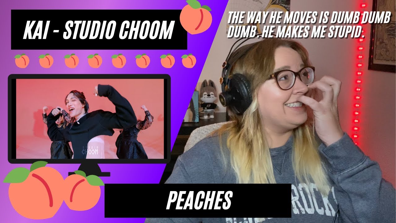 KAI 카이 - STUDIO CHOOM - 'Peaches' Performance - REACTION!!!!