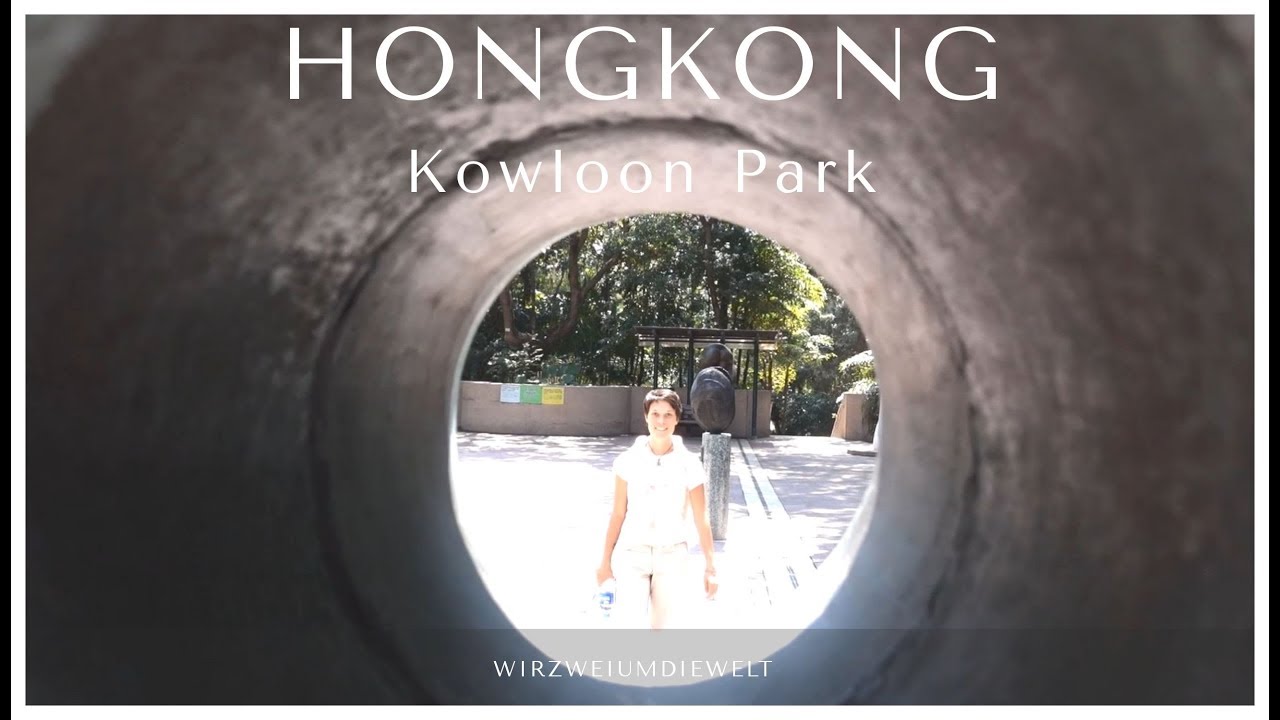 WELTREISE VLOG#139 Hong Kong - Chillen im Kowloon Park