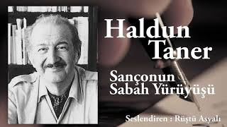Haldun Taner - Sançonun Sabah Yürüyüşü ( Hikaye / Öykü / Sesli Kitap )