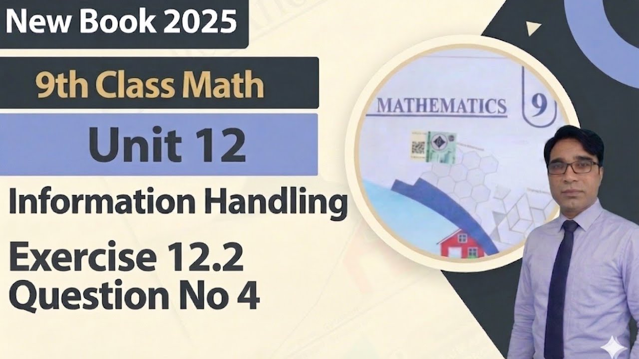 Exercise 12.2 Class 9 Chapter 12 New Book Math|| Unit 12 Information ...