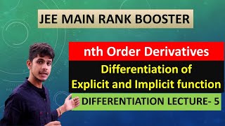 Famous nth order derivatives| Differentiation of explicit and implicit function| Differentiation lecture- 5 Wealth