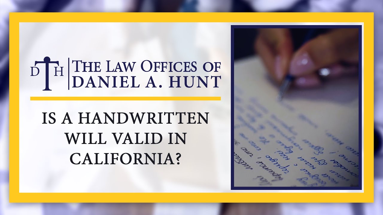 is-a-handwritten-will-valid-in-california-youtube