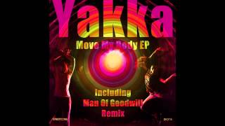 Yakka - Move My Body