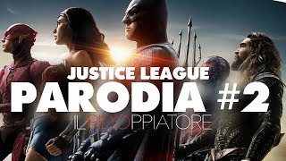 JUSTICE LEAGUE - TRAILER PARODIA #2 - ILRidoppiatore