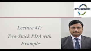 Celebrity Two Stack PDA | 2 stack PDA for a^nb^nc^n | TOC | Automata Theory | L41 Profile