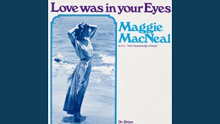 Love Was In Your Eyes