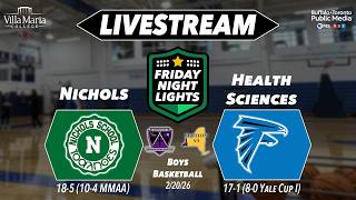 Friday Night Lights - Nichols vs Health Sciences (Boys Basketball)