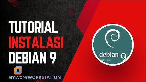 Cara instalasi debian 9 di vmware dengan mudah