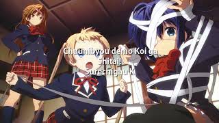 Video thumbnail of "Chuunibyou demo Koi ga Shitai! - Surechigau K"