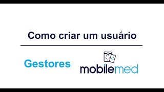 GESTORES - COMO CRIAR UM USUÁRIO screenshot 2