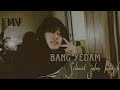 [FMV] Bang Yedam - Selamat Jalan Kekasih