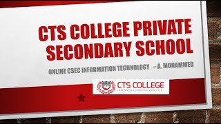 CTS COLLEGE - CSEC IT April 22nd, 2020