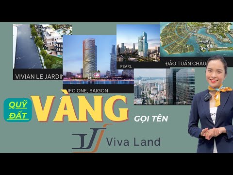 Video #97 - VIVALAND LÀ AI MÀ THÂU TÓM IFC ONE SAIGON, PEARL... - youtube
