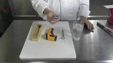 Food Safety: Checking Temperature with the Right Thermometer