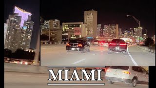 Driving Tour at Night Downtown Miami Fl USA 2021