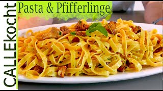 Tagliatelle & chanterelles in cream. Fast and tasty. Pasta recipe