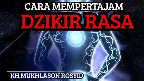 Cara mempertajam DZIKIR RASA💥KH.MUKHLASON ROSYID #gusmukhlason #tauhid #hakikat #shorts