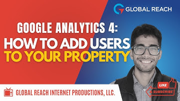 How to add users to a Google Analytics 4 Property | Full Tutorial