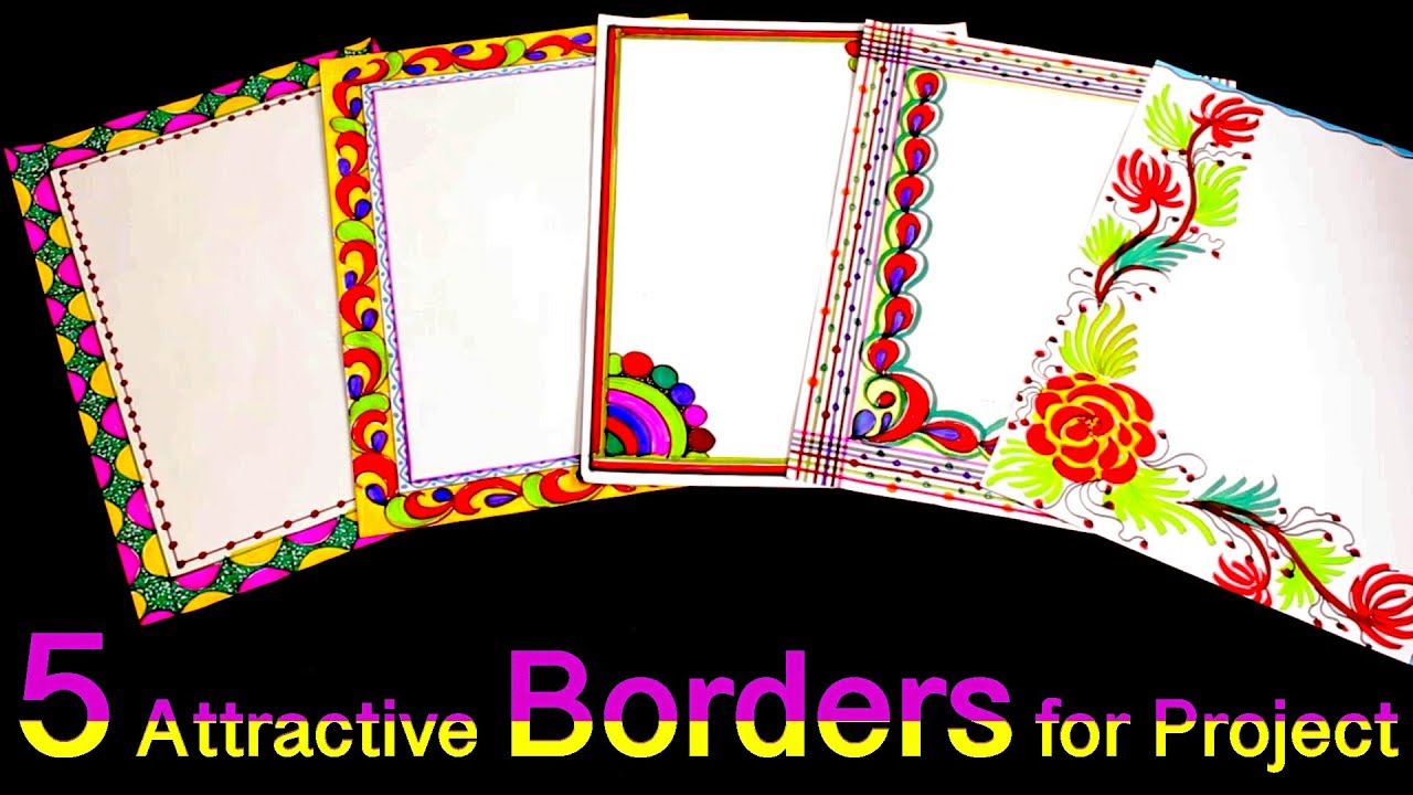 How To Decorate Borders Of Project Files 5 Attractive Borders For Project My Creative Hub Youtube 1280 x 720 jpeg 160 kb. how to decorate borders of project files 5 attractive borders for project my creative hub