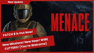 Menace | Patch #8 is Here! Content