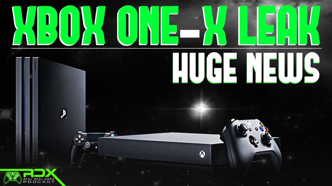 rdx huge xbox one x pre order leak spiderman ps4 ps4 pre order chart