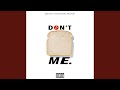 Don T Bread Me mp3