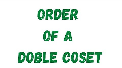 Order of a double coset / mdu/ Abstract algebra unit 1st