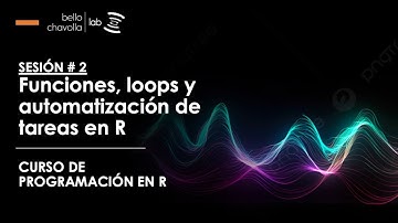 Funciones, loops y automatización de tareas en R - Curso de Programación en R