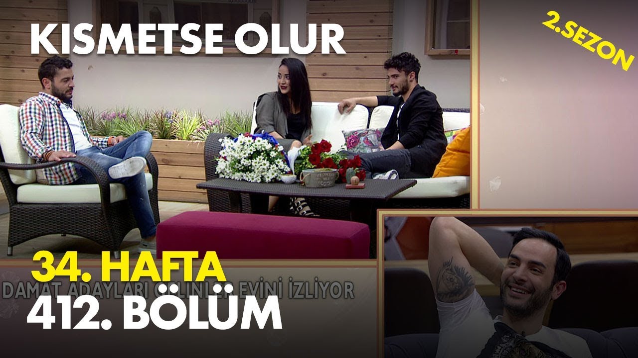 kanal d arka sokaklar Kısmetse Olur 34. Hafta 412. Bölüm - Full Bölüm