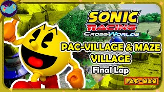 Pac-Village & Maze: Village Final Lap || Sonic Racing: Crossworlds OST