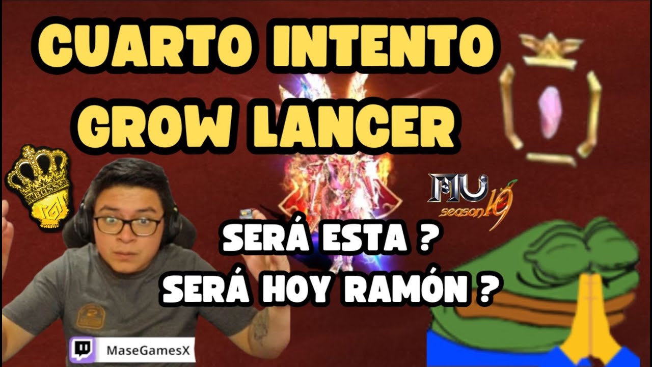 CUARTO INTENTO 😭 Grow Lancer Skill Ability Card 😭 | Mu Online S19.1 💥