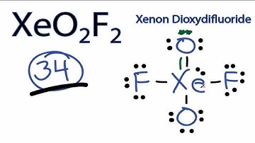 XeO2F2 Lewis Structure - How to Draw the Lewis Structure for XeO2F2