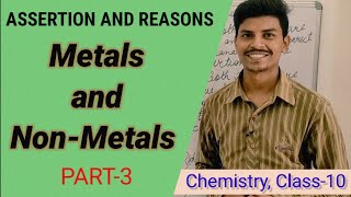 Assertion Reasons questions of class 10 Science | Metals and Non-Metals class 10 #chemistryclass10