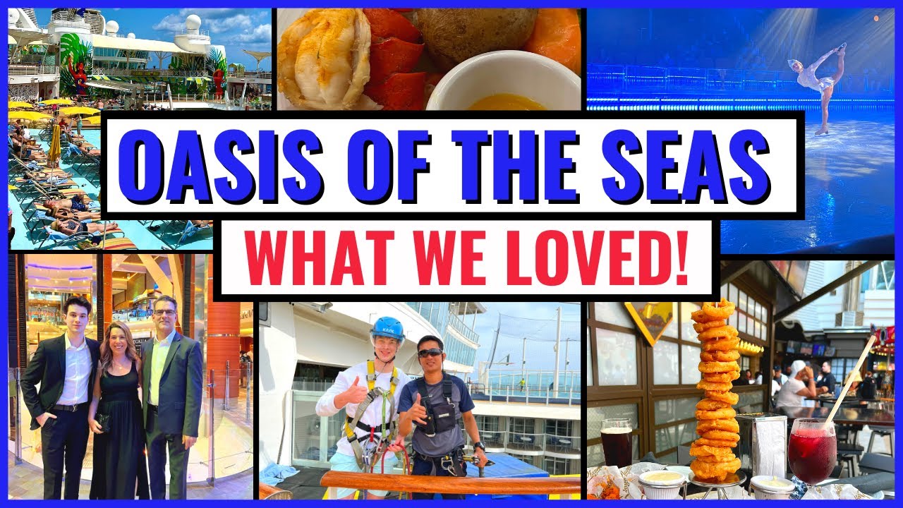 OASIS OF THE SEAS: 10 Cruise Tips & Things We LOVED