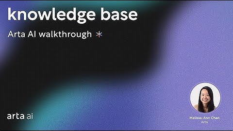 Arta AI Sidekick: Knowledge Base (For Advisors)