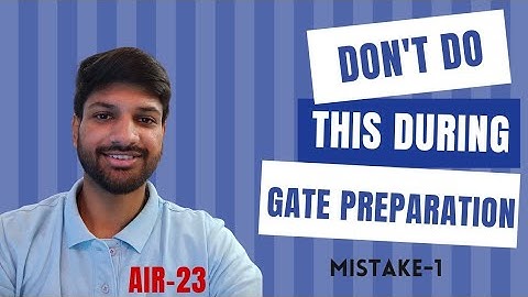 Mistakes To Avoid To Get Good Rank | Part-1 | GATE 2025 | Abid Hussain