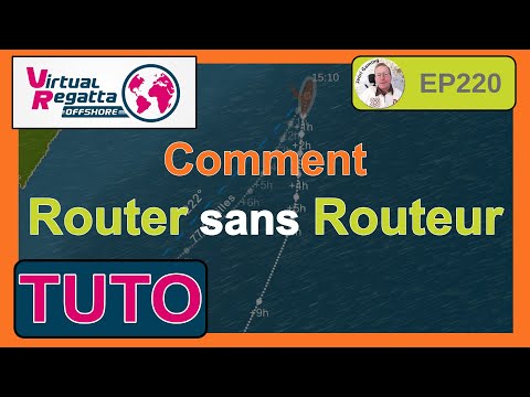 TUTO : Comment Router sans Routeur - Virtual Regatta Offshore - Jenri Gaming - EP220
