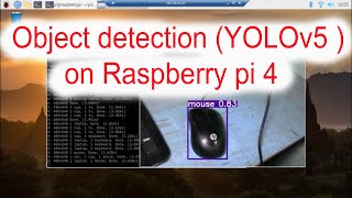 YOLOv5 object detection on Raspberry pi 4
