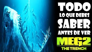 TODO LO QUE TIENES QUE SABER ANTES DE VER MEGALODÓN 2: THE TRENCH