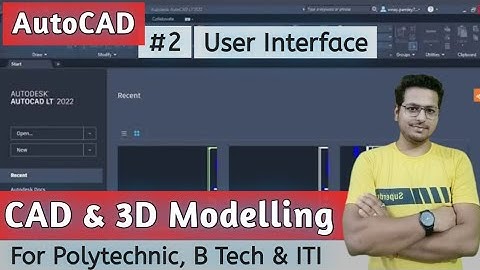 AutoCAD 2022 Interface | Introduction | Autocad tutorials for beginners in hindi
