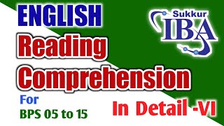 English Reading Comprehension in detailed || IBA Screening Tests || Helpful for English Tests STS ||